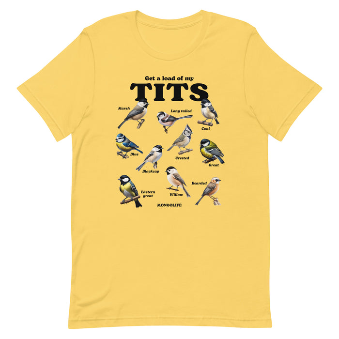 Yellow T-shirt with the design "Get A Load of My Tits" and illustrations of different birds labeled as "tits."