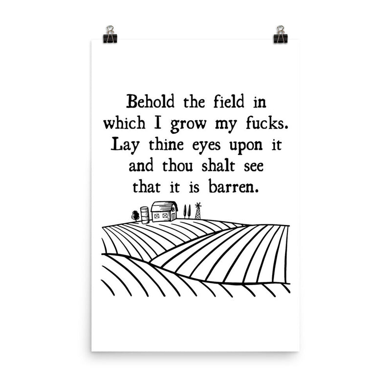 poster featuring "Behold The Field", funny