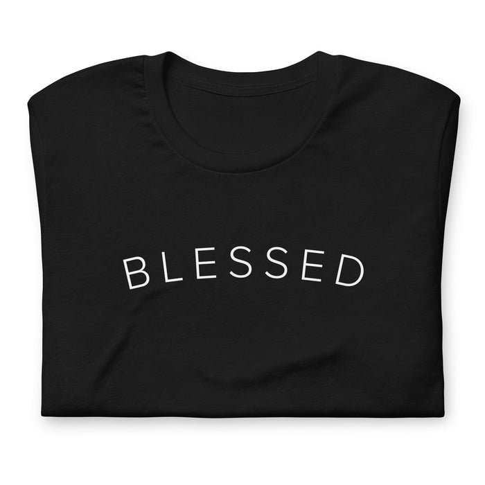 Blessed - Unisex T-Shirt