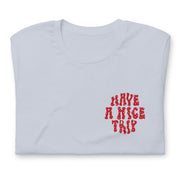 have a nice trip - stoner psychonaut shirt - light blue folded