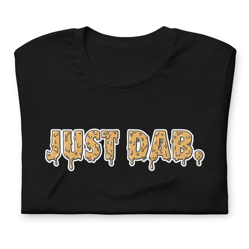 t-shirt with "Just Dab" design, weed