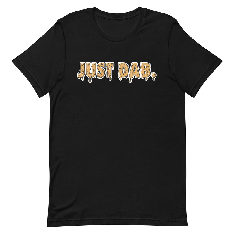 t-shirt with "Just Dab" design, weed
