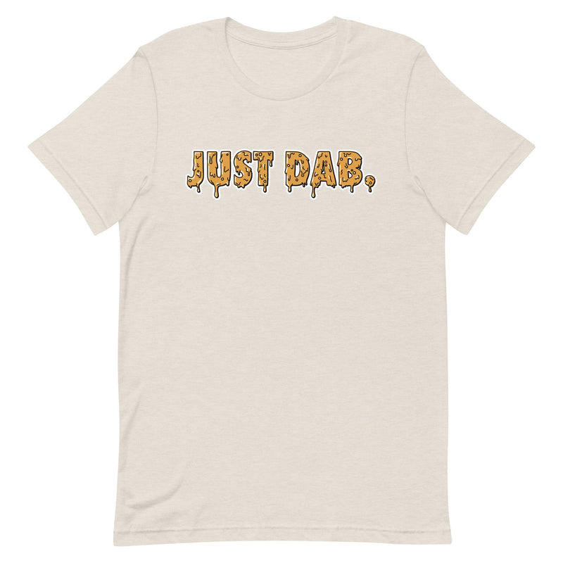t-shirt with "Just Dab" design, weed