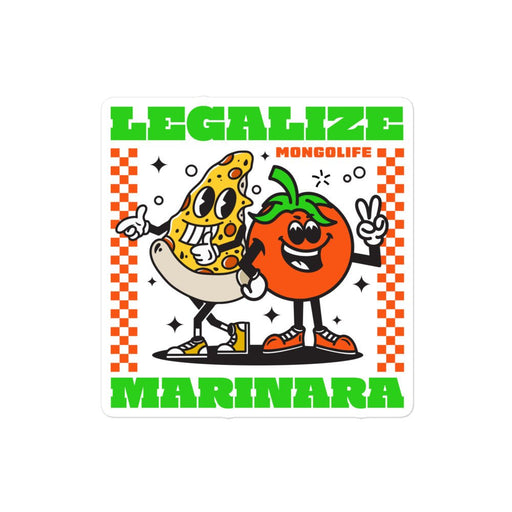 Whimsical 'Legalize Marinara' sticker with cartoon characters of pizza and tomato, echoing a classic pizza box design.