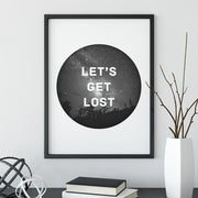 Minimalist poster with “Let’s Get Lost” text over a starry night sky in a circular design.