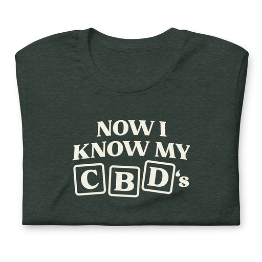 now i know my cbd's - stoner weed shirt - heather forest folded