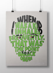 poster featuring "Obama on Weed", political, weed