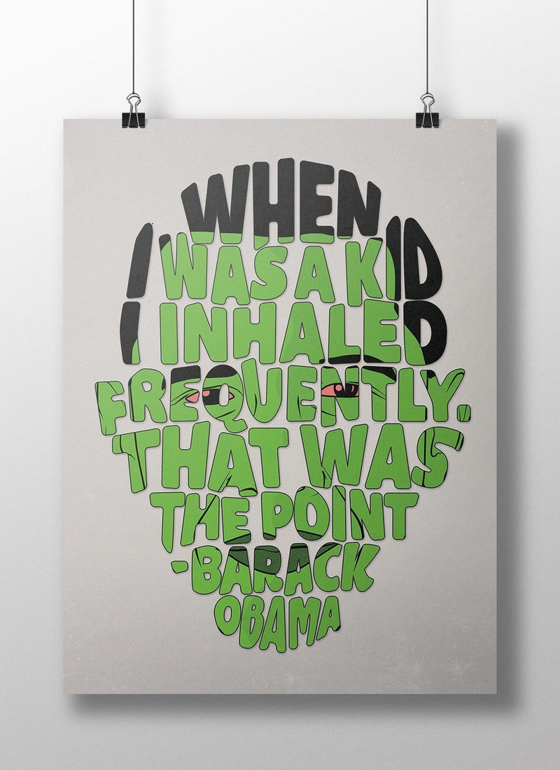 poster featuring "Obama on Weed", political, weed