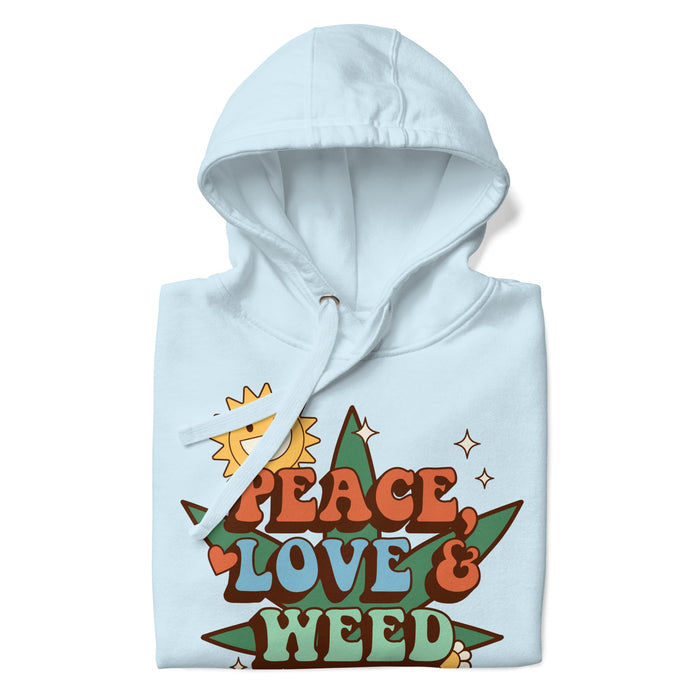 Peace Love and Weed - Hoodie