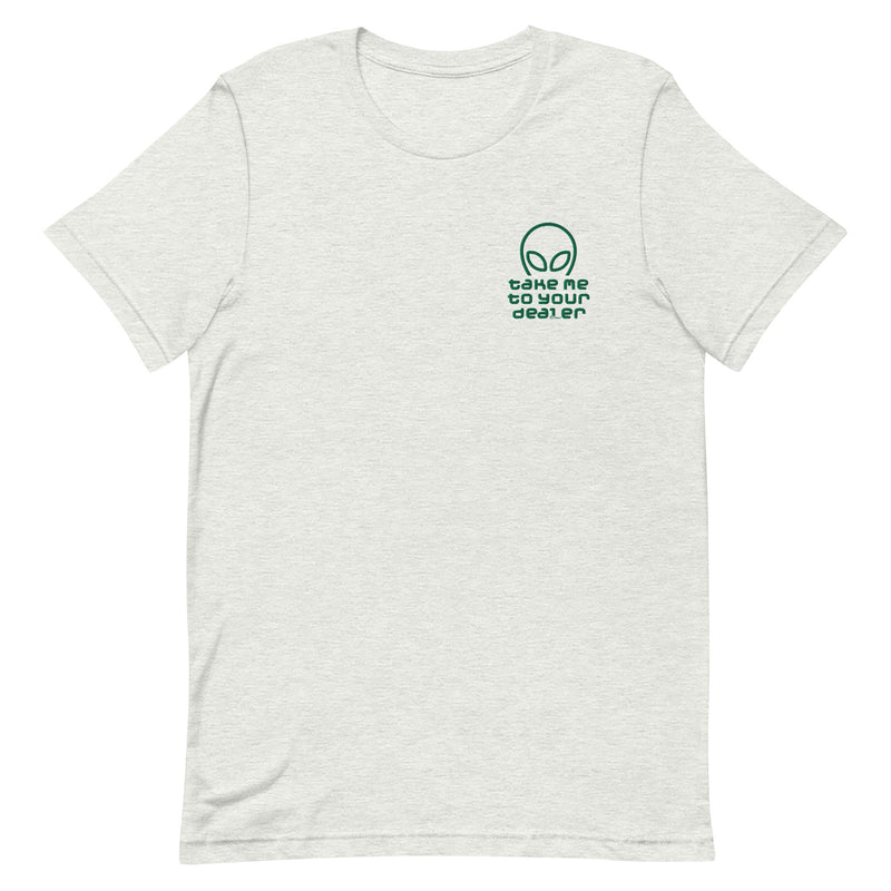 Ash gray T-shirt with ‘Take Me to Your Dealer’ embroidered alien graphic on the left chest pocket area.