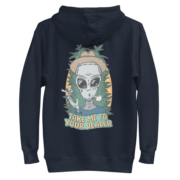 Take Me To Your Dealer - Hoodie
