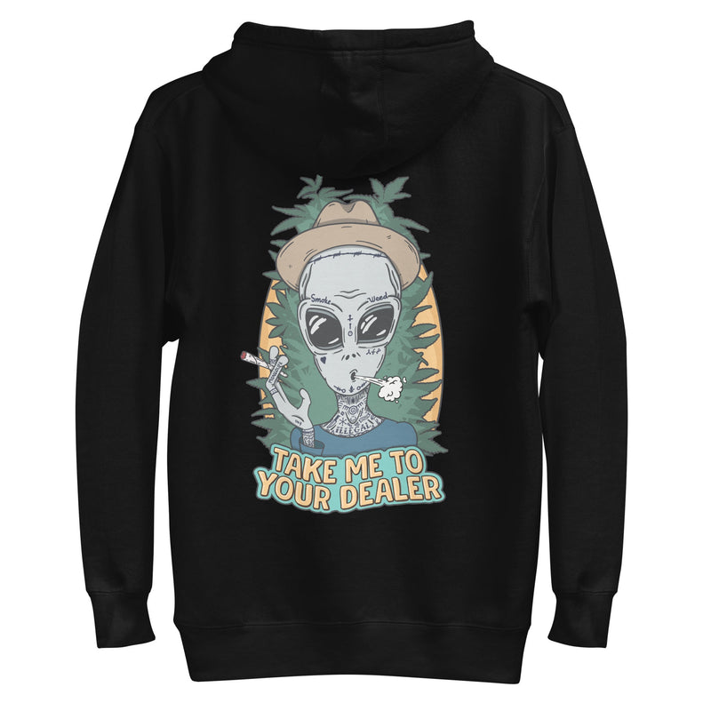 hoodie with "Take Me To Your Dealer" design, weed