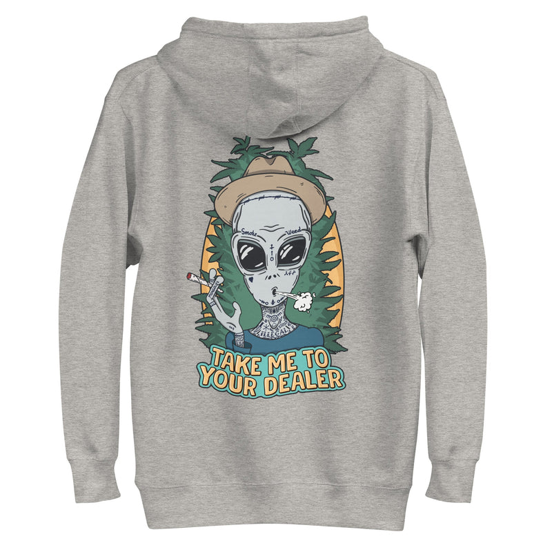 hoodie with "Take Me To Your Dealer" design, weed