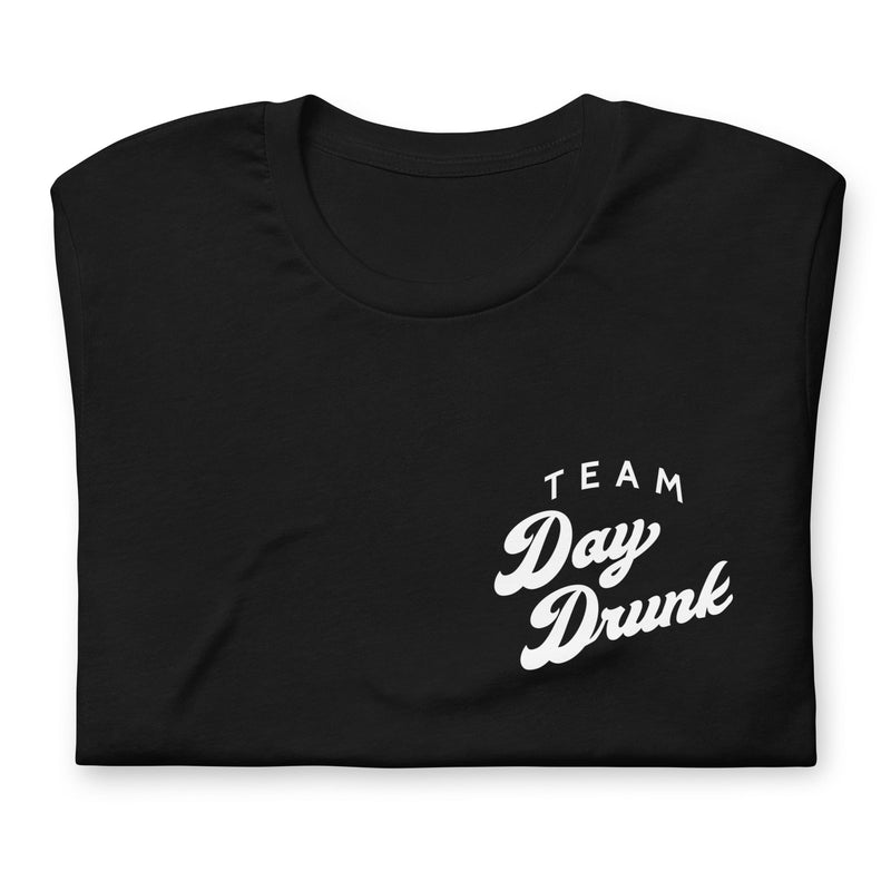 t-shirt with "Team Day Drunk" design, alcohol