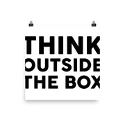 poster featuring "Think Outside The Box", black and white