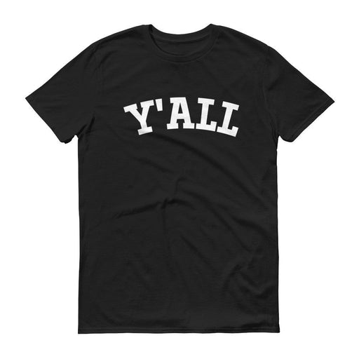Y'ALL - Unisex T-shirt - T-Shirts at Mongolife